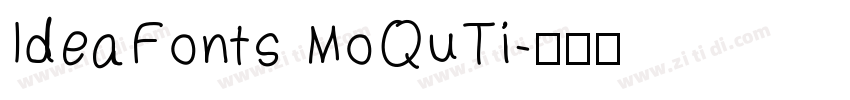 IdeaFonts MoQuTi字体转换